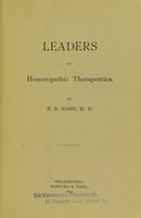 Leaders In Homoeopathic Therapeutics By E B Nash Wellcome Collection
